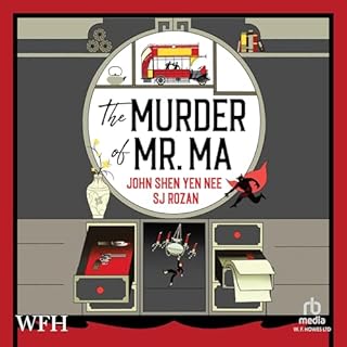 The Murder of Mr. Ma Audiobook By John Shen Yen Nee, SJ Rozan cover art