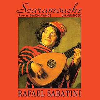 Scaramouche Audiobook By Rafael Sabatini cover art