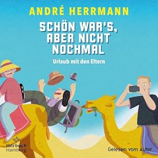 Schön war's, aber nicht nochmal – Urlaub mit den Eltern Titelbild