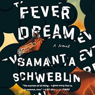 Fever Dream Audiolibro Por Samanta Schweblin, Megan McDowell - translator arte de portada