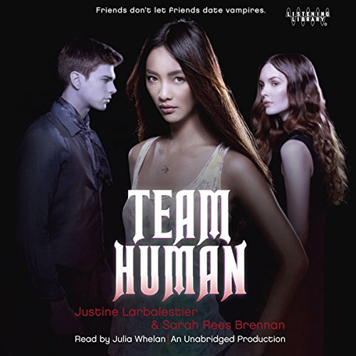 Team Human Audiolibro Por Sarah Rees Brennan, Justine Larbalestier arte de portada