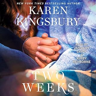 Two Weeks Audiolibro Por Karen Kingsbury arte de portada