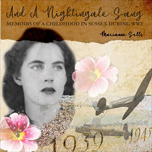 And a Nightingale Sang Audiolibro Por Marianne Claire Sells arte de portada