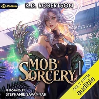 Mob Sorcery 1 Audiobook By K.D. Robertson cover art