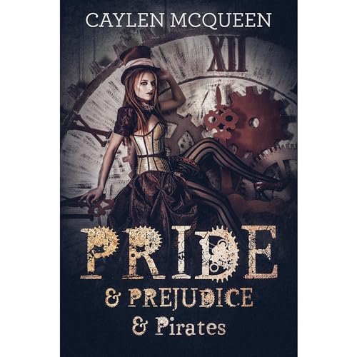 Pride & Prejudice & Pirates Audiolibro Por Caylen McQueen, A Lady arte de portada