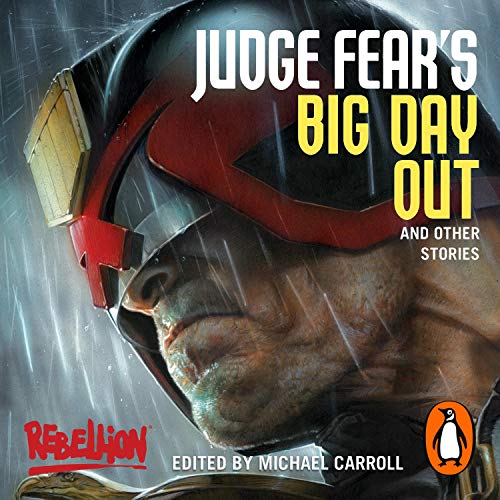 Judge Fear's Big Day Out and Other Stories cover art