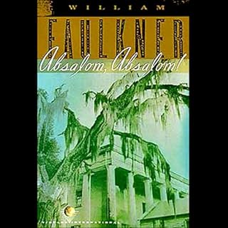 Absalom, Absalom! Audiobook By William Faulkner cover art