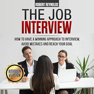 The Job Interview Audiobook By Robert Reynolds cover art