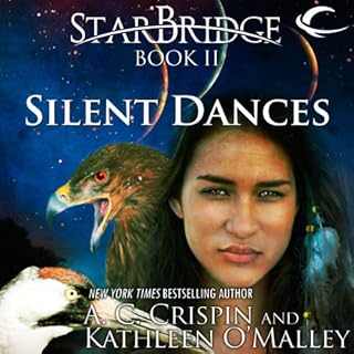 Silent Dances Audiobook By A. C. Crispin, Kathleen O'Malley cover art