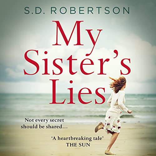 My Sister’s Lies Audiobook By S.D. Robertson cover art