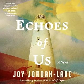 Echoes of Us Audiobook By Joy Jordan-Lake cover art