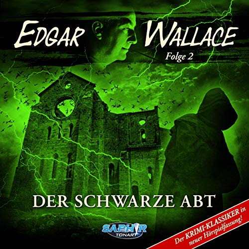 Der schwarze Abt. Der Krimi-Klassiker in neuer Hörspielfassung cover art