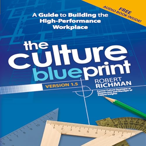 The Culture Blueprint Audiobook By Robert Richman cover art