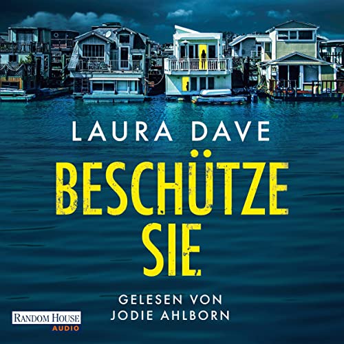 Beschütze sie Audiolivro Por Laura Dave, Stefan Lux - Übersetzer capa