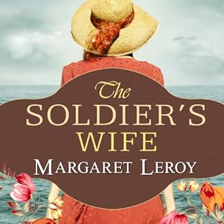 The Soldier's Wife Audiobook By Margaret Leroy cover art