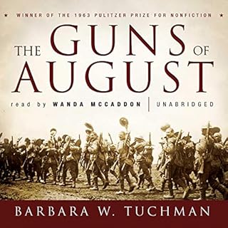 The Guns of August Audiolibro Por Barbara W. Tuchman arte de portada