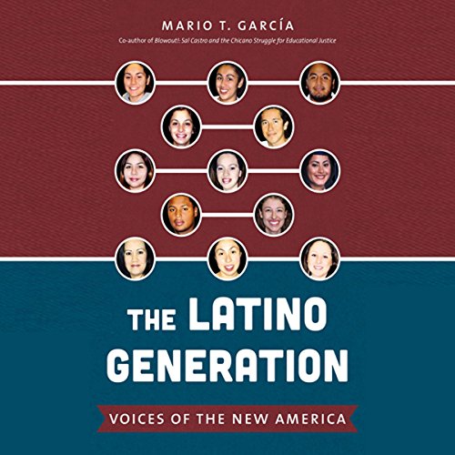 Couverture de The Latino Generation: Voices of the New America