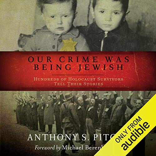 Our Crime Was Being Jewish cover art