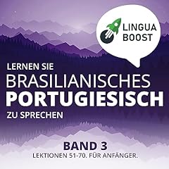 Lernen Sie brasilianisches Portugiesisch zu sprechen Band 3 Titelbild