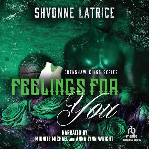 Feelings for You Audiobook By Shvonne Latrice cover art