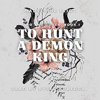 To Hunt a Demon King Audiobook By Madeleine Eliot cover art