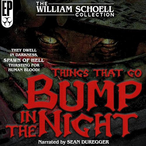 Things That Go Bump in the Night Audiolibro Por William Schoell arte de portada