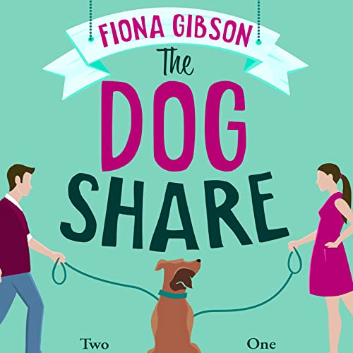 The Dog Share Audiobook By Fiona Gibson cover art