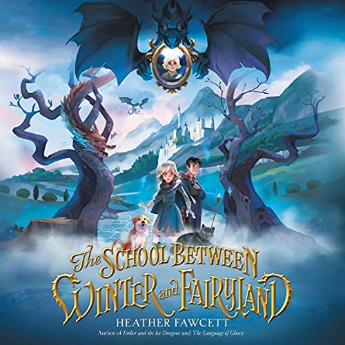 The School Between Winter and Fairyland cover art