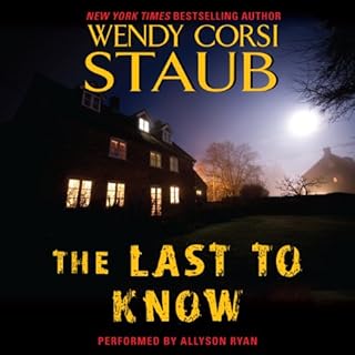 The Last to Know Audiolibro Por Wendy Corsi Staub arte de portada