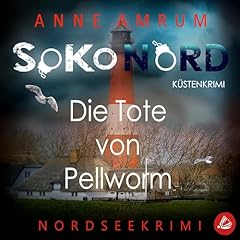 Couverture de SoKo Nord - Die Tote von Pellworm