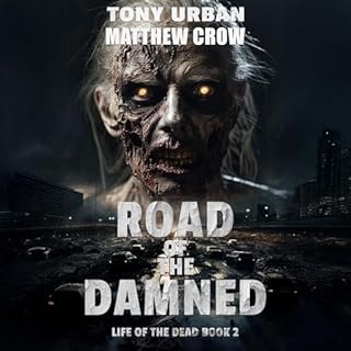 Road of the Damned Audiolibro Por Tony Urban arte de portada