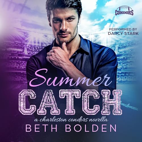 Summer Catch Audiolivro Por Beth Bolden capa