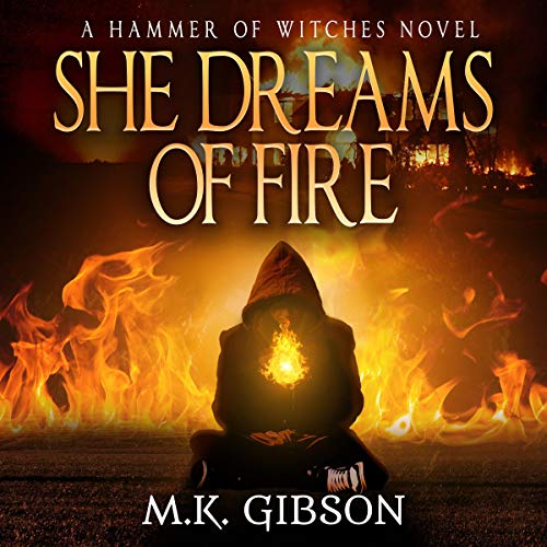 She Dreams of Fire Audiobook By M. K. Gibson cover art