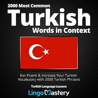 2000 Most Common Turkish Words in Context Audiolibro Por Lingo Mastery arte de portada