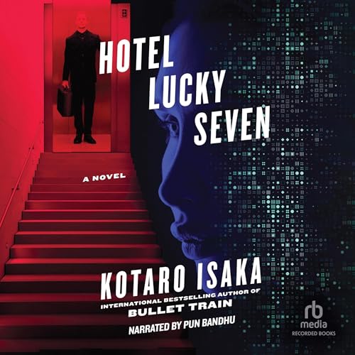 Hotel Lucky Seven Audiobook By Kotaro Isaka, Brian Bergstrom - translator cover art