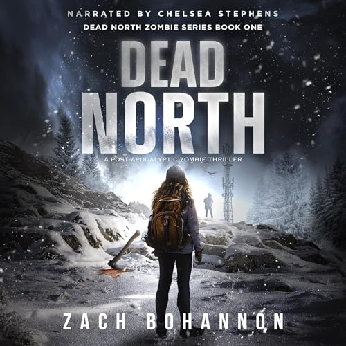 Dead North Audiolivro Por Zach Bohannon capa