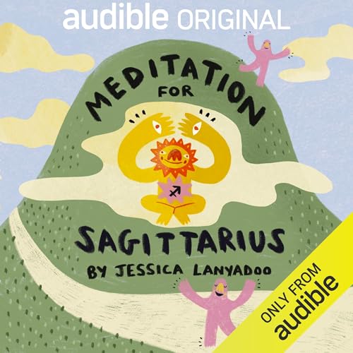 Meditation for Sagittarius Audiobook By Jessica Lanyadoo, Audible Sleep cover art