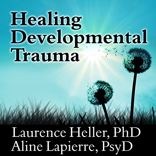 Page de couverture de Healing Developmental Trauma