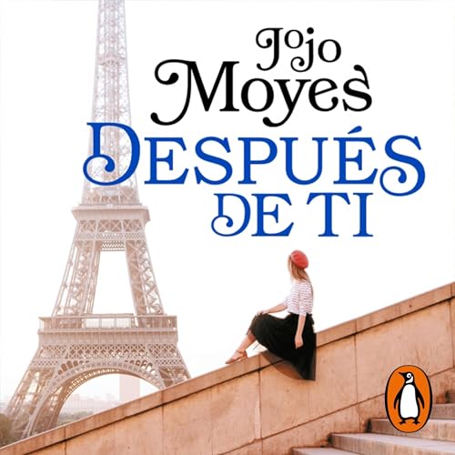 Después de ti [After You] Audiobook By Jojo Moyes cover art