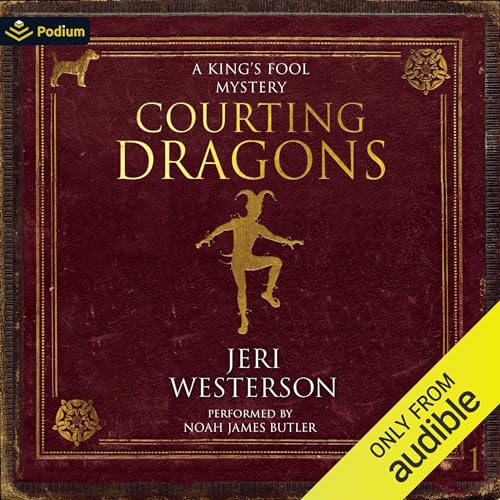 Courting Dragons Audiobook By Jeri Westerson cover art