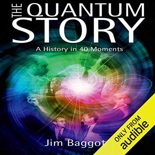 The Quantum Story Audiobook By Jim Baggott cover art