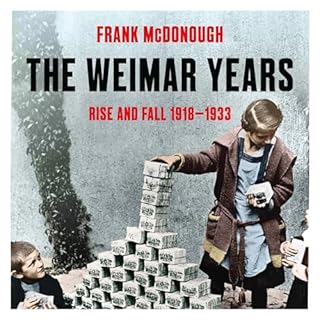 The Weimar Years Audiolibro Por Frank McDonough arte de portada