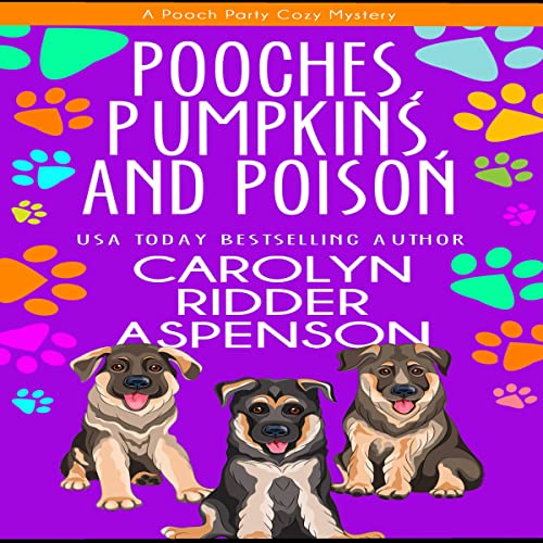 Pooches, Pumpkins, and Poison cover art