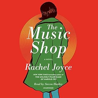 The Music Shop Audiobook By Rachel Joyce cover art