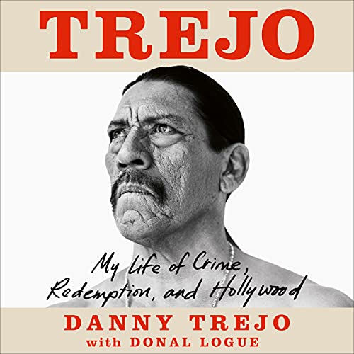 Trejo Audiobook By Danny Trejo cover art