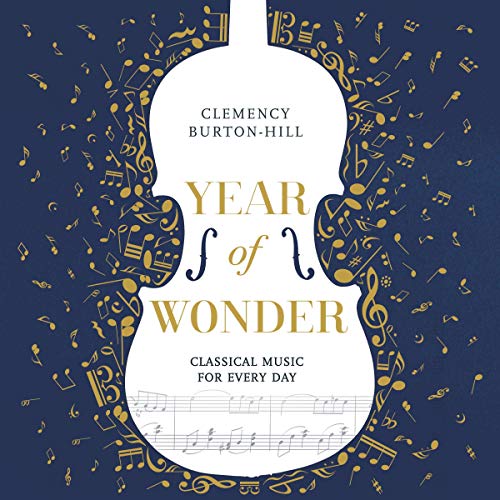 YEAR OF WONDER: Classical Music for Every Day Audiolivro Por Clemency Burton-Hill capa