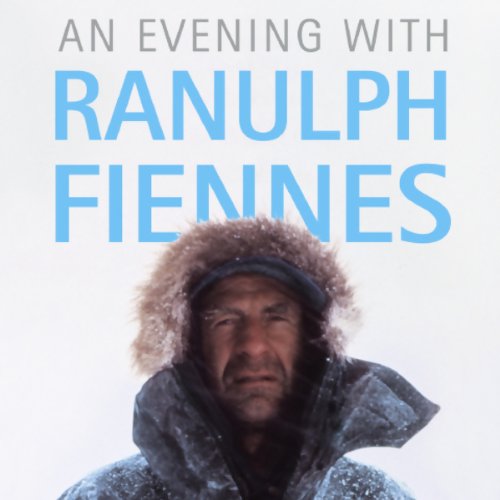 An Evening with Ranulph Fiennes cover art