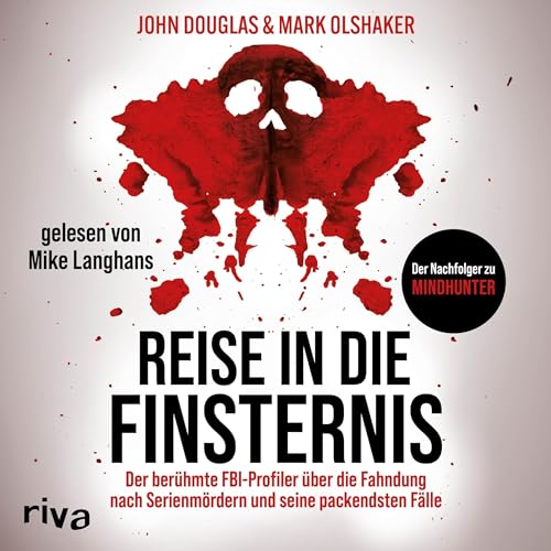 Reise in die Finsternis Audiobook By John Douglas, Mark Olshaker cover art