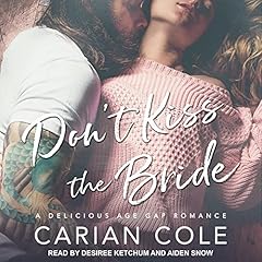 Don't Kiss the Bride Audiolibro Por Carian Cole arte de portada