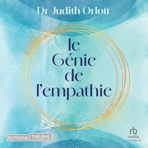 Le génie de l'empathie [The Genius of Empathy] cover art